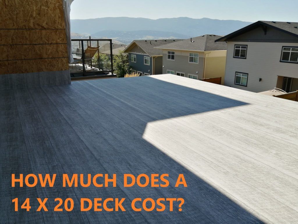 Image of deck under construction with the words "How much does a 14 x 20 deck cost"